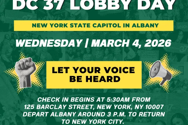 D.C. 37 Lobby Day in Albany